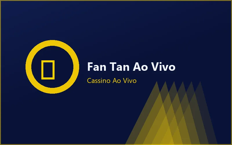 Fan Tan Ao Vivo — Estrela Bet